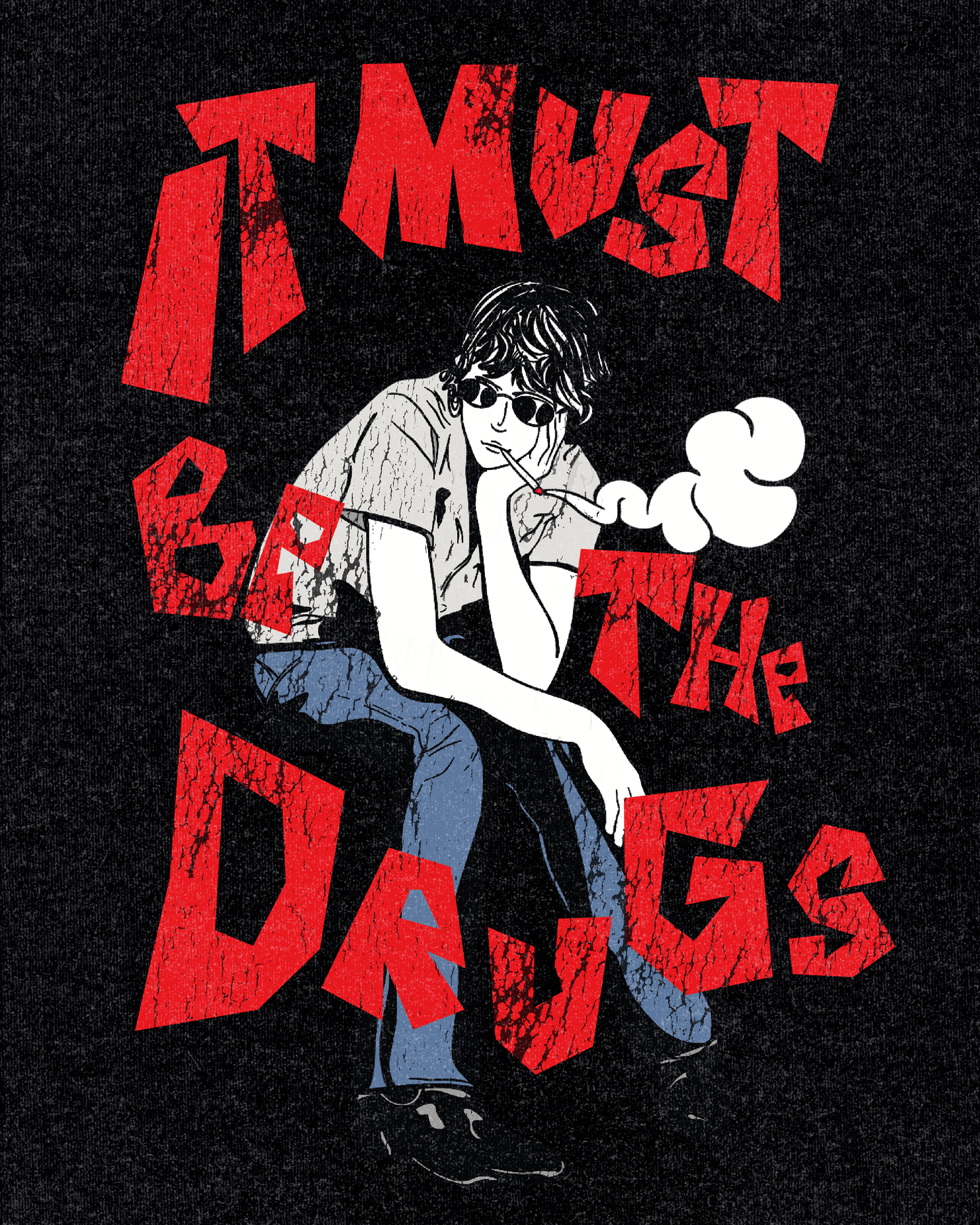 MustBeTheDrugs