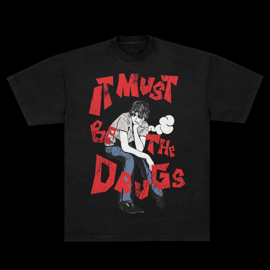 MustBeTheDrugs